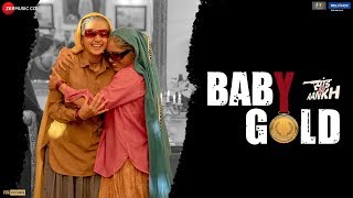 Poster baby gold lyrics – saand ki aankh