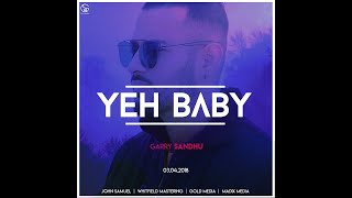 Poster yeh baby lyrics – garry sandhu