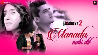Poster manada nahi dil lyrics मनदा नहीं दिल – who’s your daddy