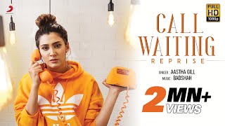 Poster call waiting reprise lyrics – aastha gill | badshah