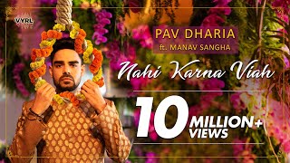 Poster nahi karna viah lyrics – pav dharia, manav