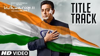 Poster vishwaroop 2 title song lyrics – aravind srinivas