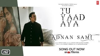 Poster तू याद आया tu yaad aya – adnan sami