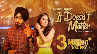 Poster It Doesn’t Matter Lyrics – Anmol Preet