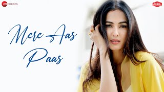 Poster mere aas paas lyrics – yasser desai, jyotica tangri