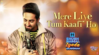 Poster मेरे लिए तुम काफी हो mere liye tum kaafi ho – smzs