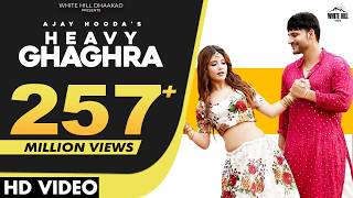 Poster heavy ghagra lyrics – ajay hooda
