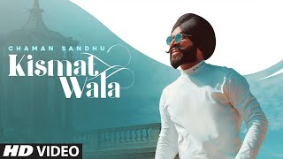 Poster kismat wala lyrics – chaman sandhu