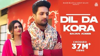 Poster dil da kora lyrics – sajjan adeeb