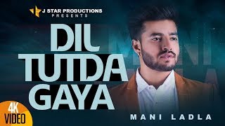 Poster dil tutda gaya lyrics – mani ladla