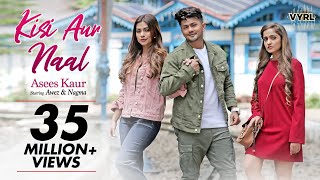 Poster kisi aur naal lyrics – asees kaur