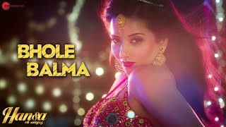 Poster bhole balma lyrics – hansa ek sanyog