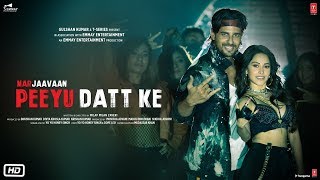 Poster peeyu datt ke lyrics – marjaavaan | yo yo honey singh