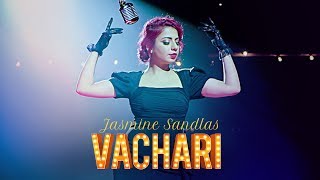 Poster vachari lyrics – jasmine sandlas