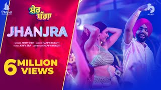 Poster  Jhanjra Lyrics – Ammy Virk | Sher Bagga 