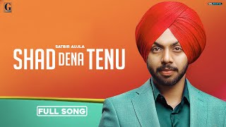 Poster shad dena tenu lyrics – satbir aujla