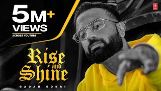 Poster Rise & Shine Lyrics – Gagan Kokri