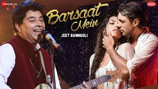 Poster barsaat mein lyrics – jeet gannguli, rashmi virag