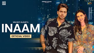 Poster Inaam Lyrics – Mankirt Aulakh