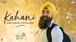 Poster Kahani Lyrics – Laal Singh Chaddha | Sonu Nigam Version