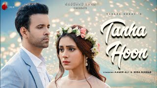Poster तन्हा हूँ tanha hoon hindi lyrics – yasser desai