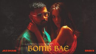 Poster bomb bae lyrics – jaz dhami
