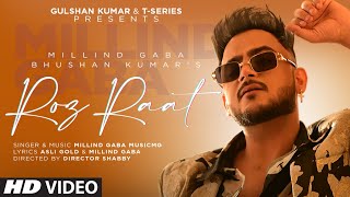 Poster Roz Raat Lyrics – Millind Gaba