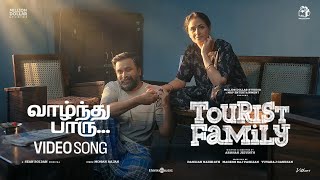 Poster  Vaazhndhu Paaru Lyrics – Tourist Family | S.P.Charan 