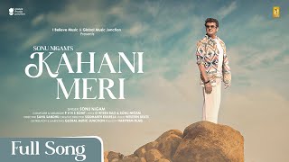 Poster  Kahani Meri Lyrics – Sonu Nigam 
