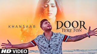 Poster door tere toh lyrics – khan saab
