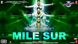Poster मिले सुर mile sur – street dancer 3d