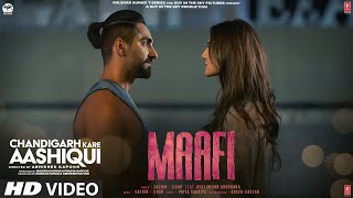 Poster maafi lyrics – chandigarh kare aashiqui