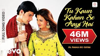 Poster tu kaun kahaan se aayi hai