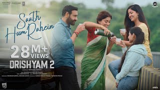 Poster Saath Hum Rahein Lyrics – Drishyam 2 | Jubin Nautiyal