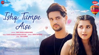 Poster ishq tumpe aise lyrics इश्क़ तुमपे ऐसे – bhaven dhanak, samira koppikar