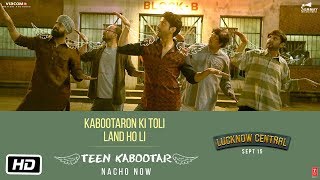 Poster teen kabootar lyrics – lucknow central