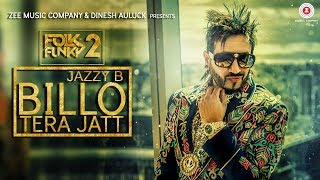 Poster billo tera jatt lyrics – jazzy b