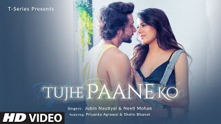 Poster tujhe paane ko lyrics – jubin nautiyal, neeti mohan