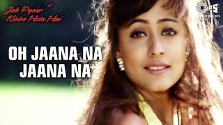 Poster o jaana na jaana