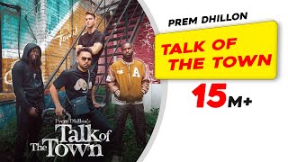 Poster Talk Of The Town Lyrics – Prem Dhillon