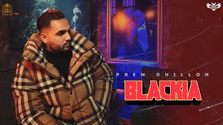 Poster Blackia Lyrics – Prem Dhillon