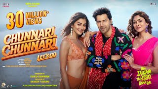 Poster  Chunnari Chunnari (Let’s Go) Lyrics – Hai Jawani Toh Ishq Hona Hai 