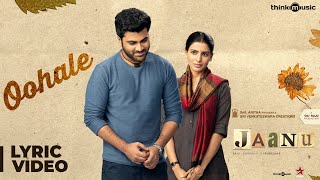 Poster oohale lyrics – jaanu | sharwanand, samantha