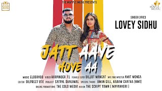 Poster jatt aaye hoye aa lyrics – lovey sidhu