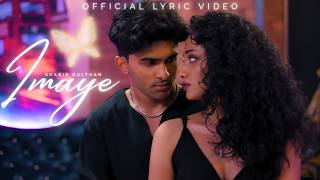 Poster  Imaye Lyrics – Must Date The Playboy | Shabir Sulthan x Srinisha J 
