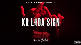 Poster KR L$da Sign Lyrics – Emiway (Explicit)