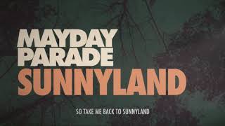 Poster sunnyland lyrics – mayday parade