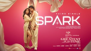 Poster 
Spark Lyrics – The Greatest Of All Time (Tamil) 