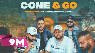 Poster come & go lyrics – deep jandu