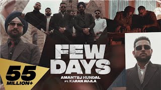 Poster few days lyrics – karan aujla, amantej hundal
